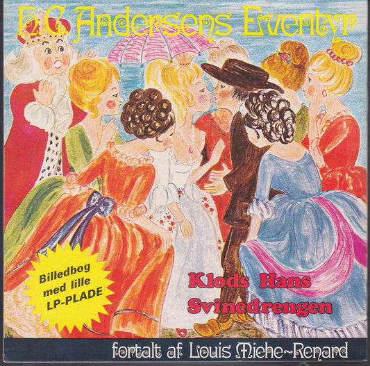 Louis Miehe-Renard : Klods Hans / Svinedrengen (7")