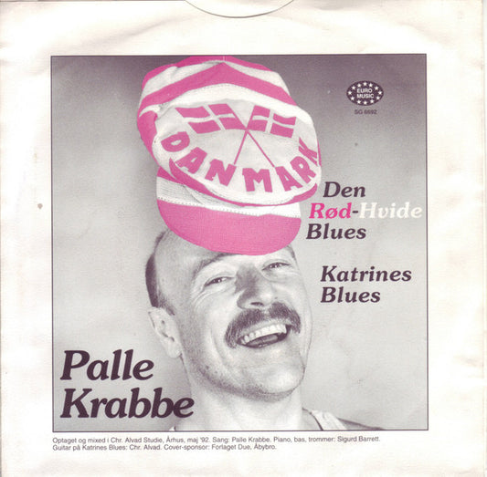 Palle Krabbe : Den Rød-Hvide Blues / Katrines Blues (7", Single)