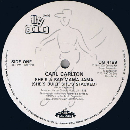 Carl Carlton : She's A Bad Mama Jama (She's Built, She's Stacked) / Baby I Need Your Loving (12", Single)