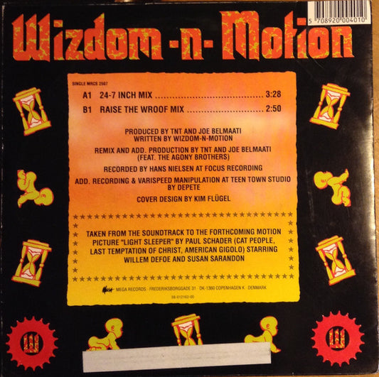 Wizdom-N-Motion : 24/7 365 (7", Single)
