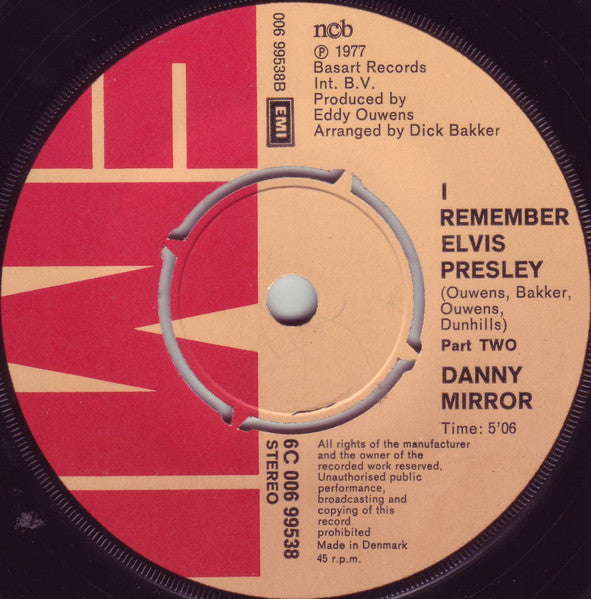 Danny Mirror : I Remember Elvis Presley (7", Single)