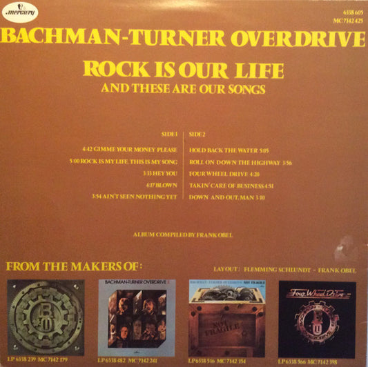Bachman-Turner Overdrive - Rock Is Our Life And These Are Our Songs (LP) (Very Good Plus (VG+)) - Skanderborg Vinyl