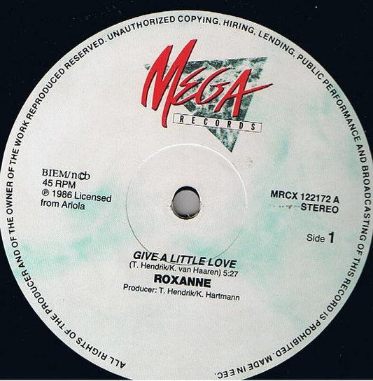 Roxanne (2) : Give A Little Love (12")
