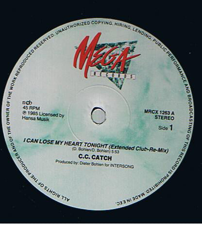 C.C. Catch - I Can Lose My Heart Tonight (Extended Club Remix) (12") (Very Good Plus (VG+)) - Skanderborg Vinyl