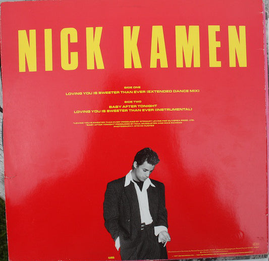Nick Kamen : Loving You Is Sweeter Than Ever (Extended Dance Mix) (12")