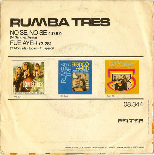 Rumba Tres : No Se, No Se / Fué Ayer (7", Single)