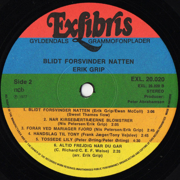 Erik Grip : Blidt Forsvinder Natten (LP, Album)