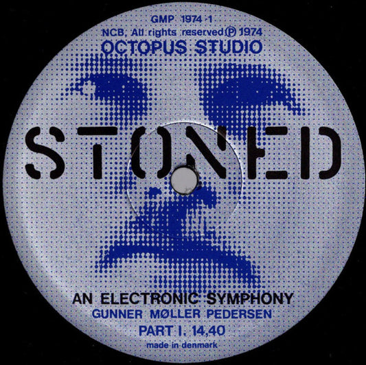 Gunner Møller Pedersen - Stoned - An Electronic Symphony (LP) (Very Good Plus (VG+)) - Skanderborg Vinyl