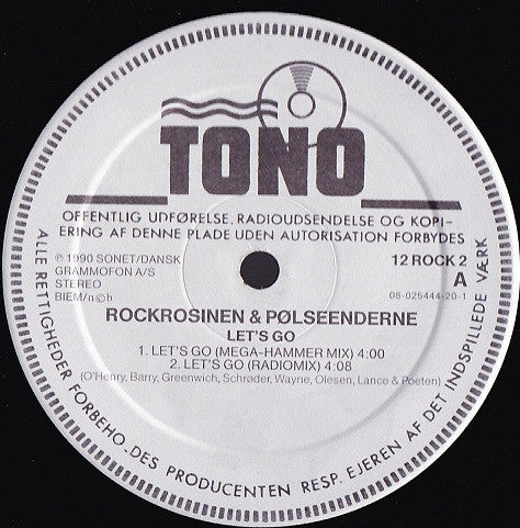 Rockrosinen & Pølseenderne : Let's Go (12")
