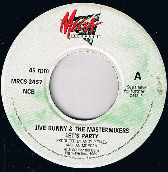Jive Bunny And The Mastermixers : Let's Party / Auld Lang Syne (7", Single)