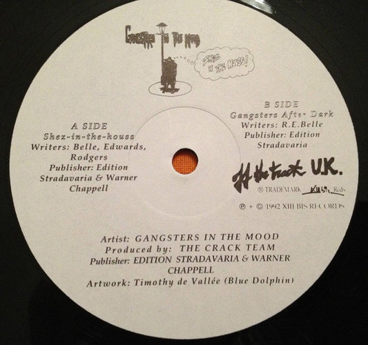 Gangsters In The Mood : Shez-In-The-House (12")
