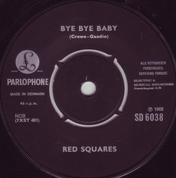 The Red Squares : Bye Bye Baby (7", Single)