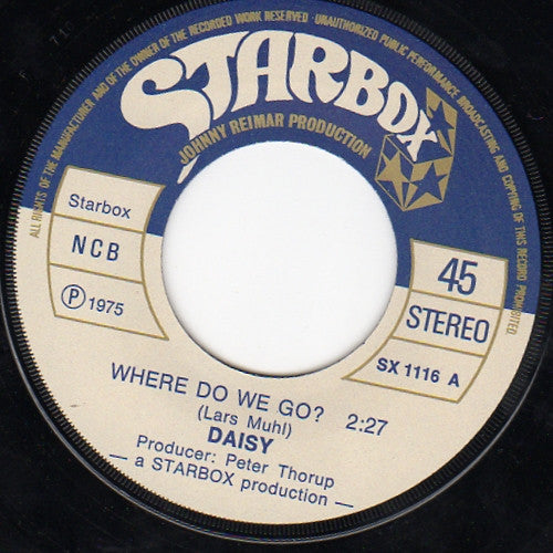 Daisy (13) : Where Do We Go ? (7")
