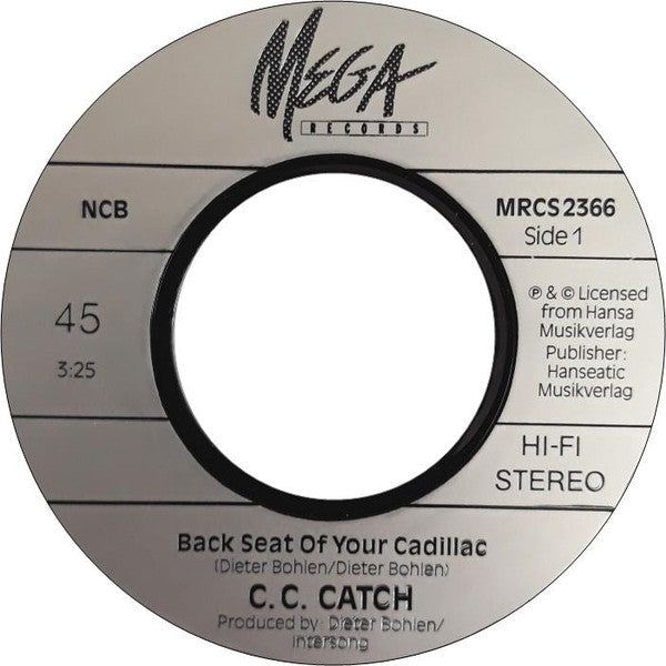 C.C. Catch : Backseat Of Your Cadillac (7")