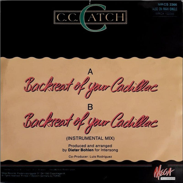 C.C. Catch : Backseat Of Your Cadillac (7")