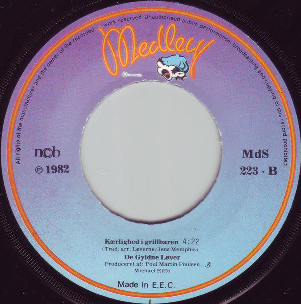 De Gyldne Løver : Ingen Elsker Som En Vendelbo / Kærlighed I Grillbaren (7")