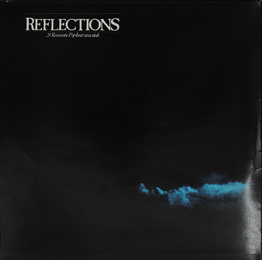 Various : Reflections - 28 Romantic Pop Instrumentals (2xLP, Comp)