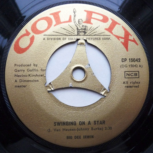 Big Dee Irwin - Swinging On A Star (7") (Very Good (VG)) - Skanderborg Vinyl