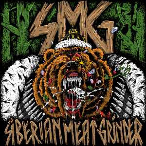 Siberian Meat Grinder : Siberian Meat Grinder (LP, Album, RP)
