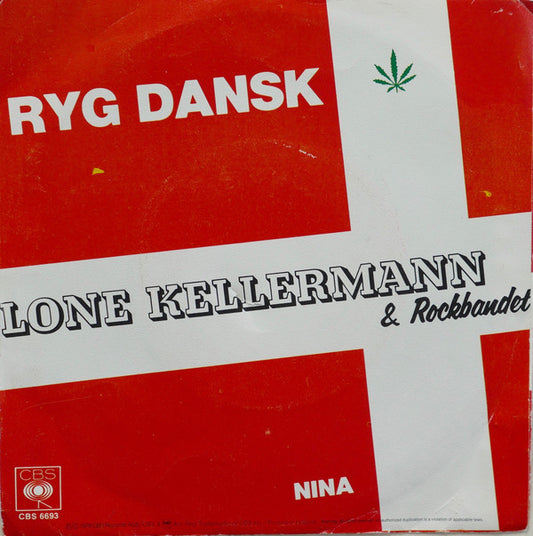 Lone Kellermann & Rockbandet : Ryg Dansk (7")