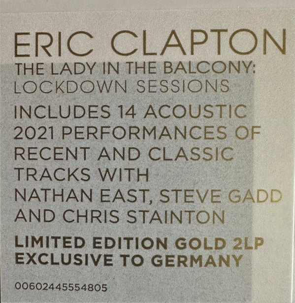Eric Clapton : The Lady In The Balcony: Lockdown Sessions (2xLP, Album, Ltd, RE, Gol)