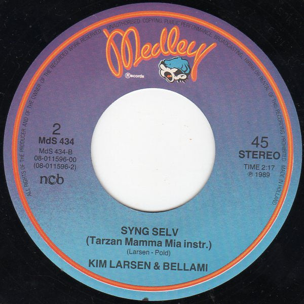 Kim Larsen & Bellami : Tarzan Mamma Mia (7")