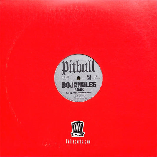 Pitbull Feat. Lil' Jon, Ying Yang Twins : Bojangles (Remix) (12")