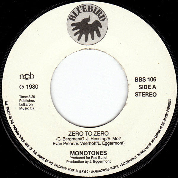 The Monotones (2) : Zero To Zero (7", Single, Lar)