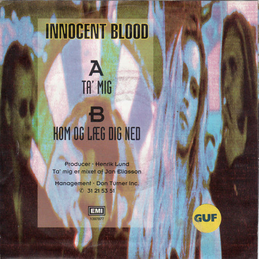 Innocent Blood : Ta' Mig (7", Single)