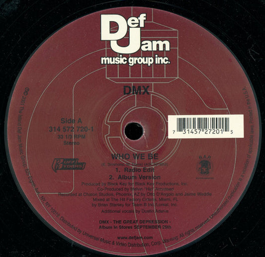 DMX - Who We Be (12") (Very Good Plus (VG+)) - Skanderborg Vinyl