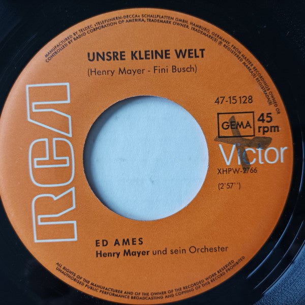 Ed Ames : Ohne Dich / Unsre Kleine Welt (7", Single)