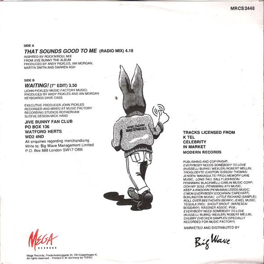 Jive Bunny And The Mastermixers : That Sounds Good To Me (7", Single)
