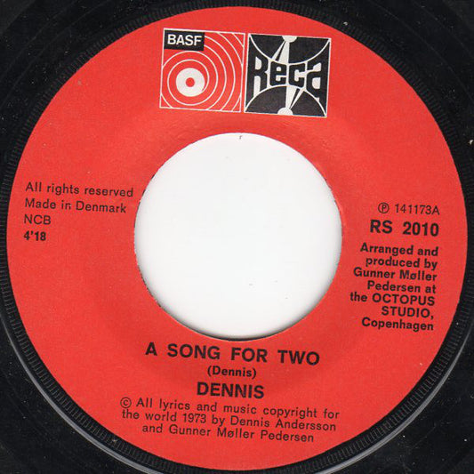Dennis - A Song For Two / Where? (7") (Very Good Plus (VG+)) - Skanderborg Vinyl