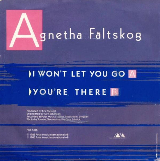 Agnetha Fältskog - I Won't Let You Go (7") (Very Good Plus (VG+)) - Skanderborg Vinyl