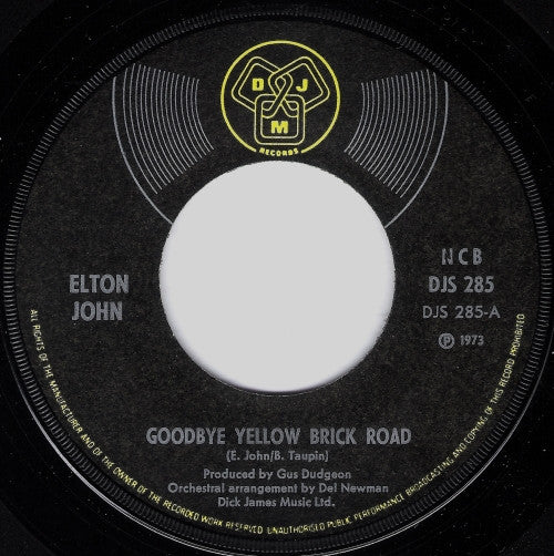 Elton John : Goodbye Yellow Brick Road (7", Single)