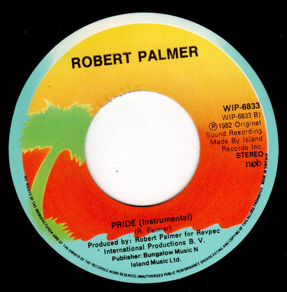 Robert Palmer : Pride (7", Single)