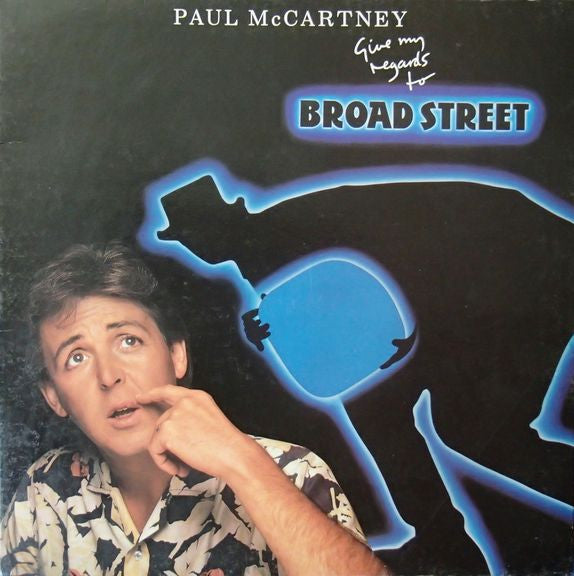 Paul McCartney : Give My Regards To Broad Street (LP, Album, Gat)