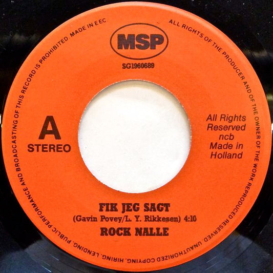 Rock Nalle* : Jeg Ka' Li' Store Babser / Fik Jeg Sagt (7", Single)