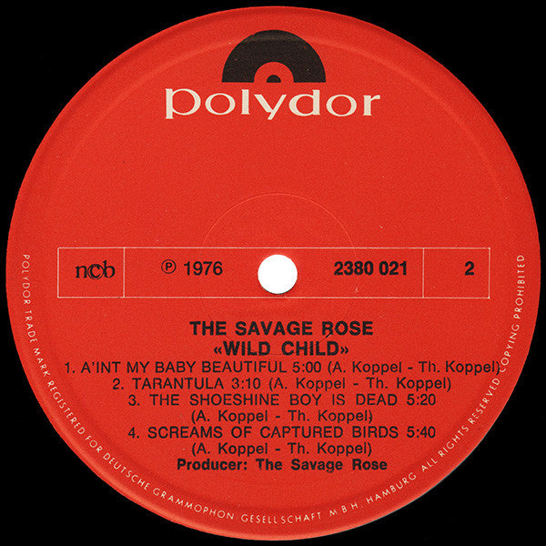 The Savage Rose* : Wild Child (LP, Album, RE)
