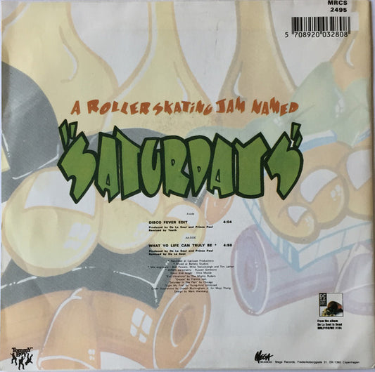 De La Soul - A Roller Skating Jam Named "Saturdays" (7") (Very Good (VG)) - Skanderborg Vinyl