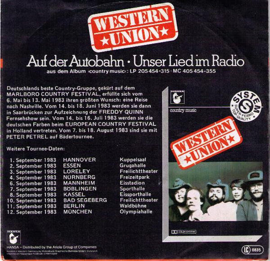 Western Union (3) : Auf Der Autobahn (On The Road Again) / Unser Lied Im Radio (Listen To The Radio) (7", Single)