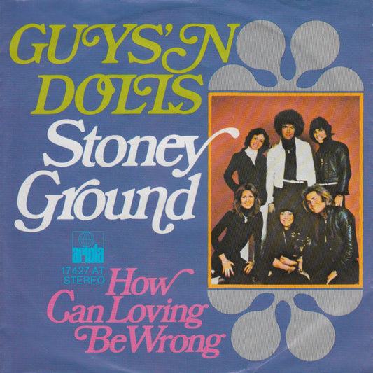 Guys 'n Dolls : Stoney Ground (7", Single)