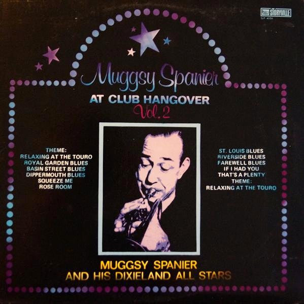 Muggsy Spanier : At Club Hangover Vol. 2 (LP, RE)
