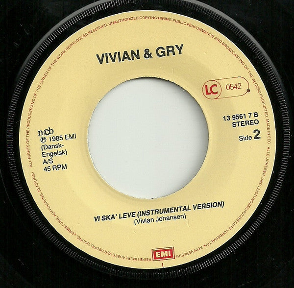 Vivian Johansen & Gry (3) : Vi Ska' Leve (7", Single)