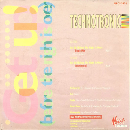 Technotronic : Get Up (Before The Night Is Over) (7")
