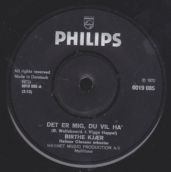 Birthe Kjær : Det Er Mig Du Vil Ha' / Den Grimme Ælling (7", Bla)