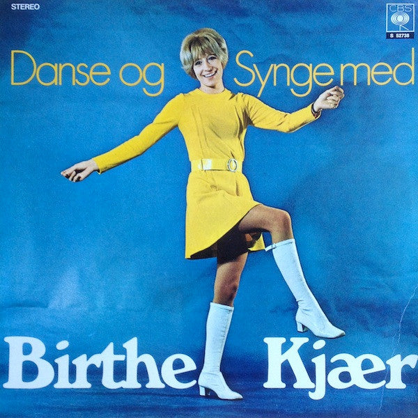 Birthe Kjær : Danse Og Synge Med (LP, Album)