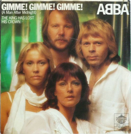 ABBA : Gimme! Gimme! Gimme! (A Man After Midnight) (7", Single)