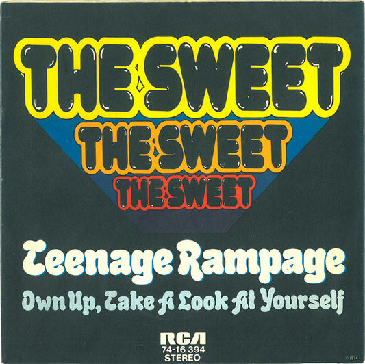 The Sweet : Teenage Rampage (7", Single)