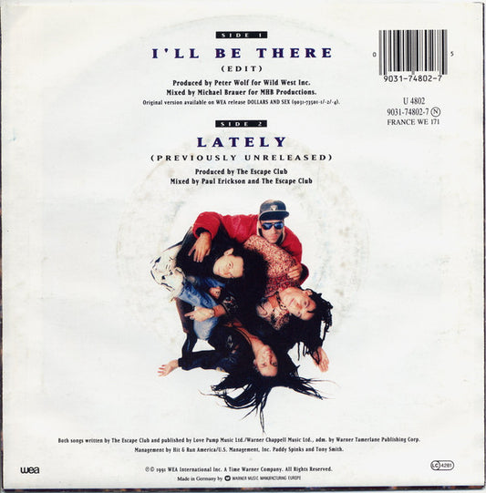 The Escape Club - I'll Be There (7") (Very Good Plus (VG+)) - Skanderborg Vinyl